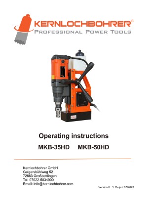 Operating instructions for: Magnetic drilling machine MKB-50HD
